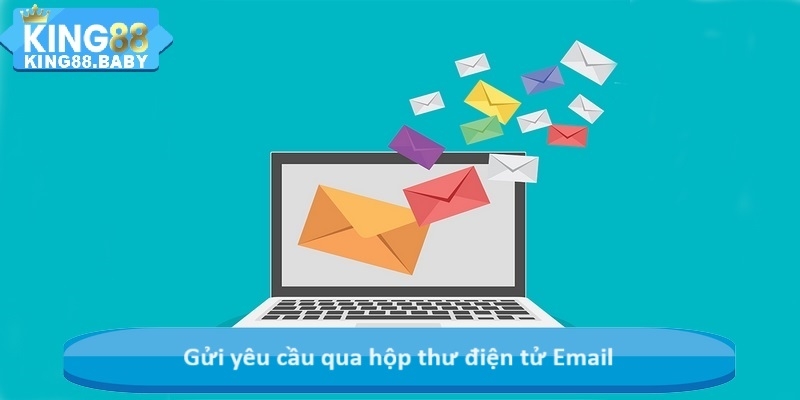 Gửi yêu cầu qua hộp thư điện tử Email